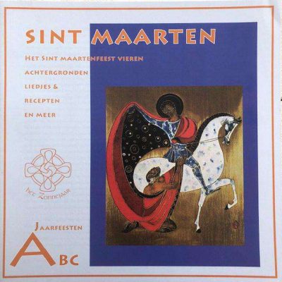 Jaarfeesten Vieren - Sint Maarten  ( Het Zonnejaar )