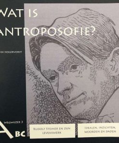 Wat is Antroposofie  ( ABC Wegwijzer )
